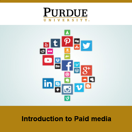 Purdue University Media Analytics: Paid Media